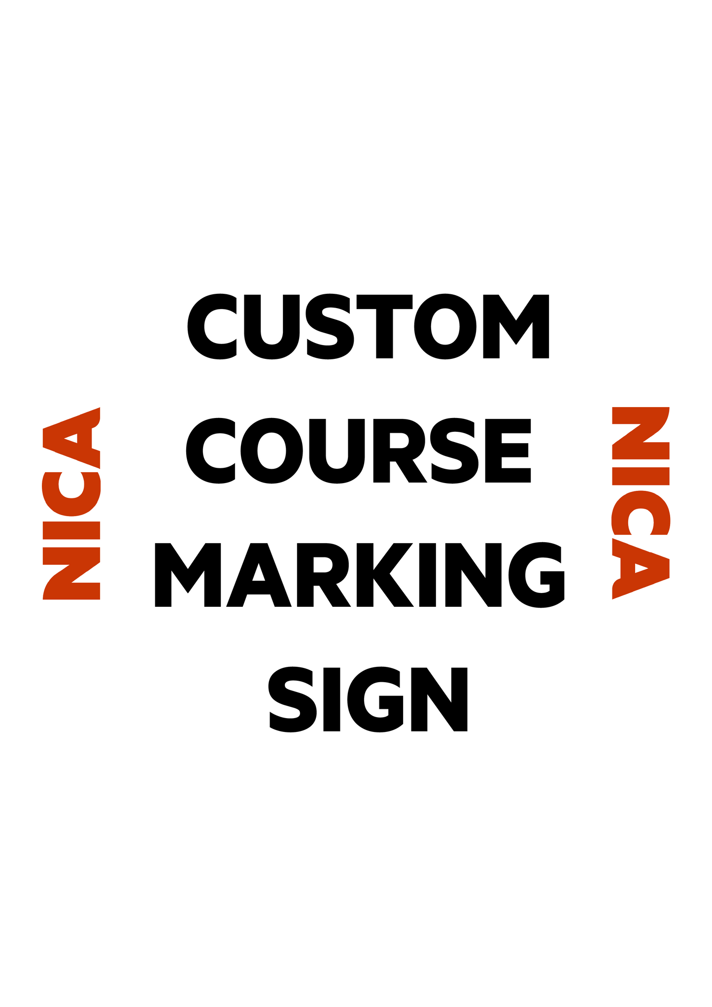 CUSTOM Course Marking Signs